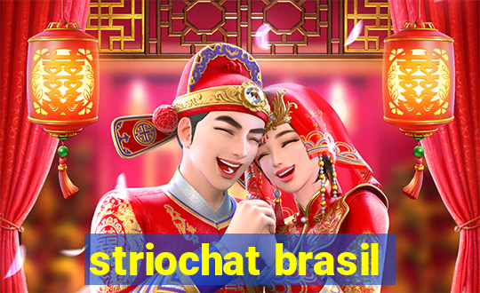 striochat brasil